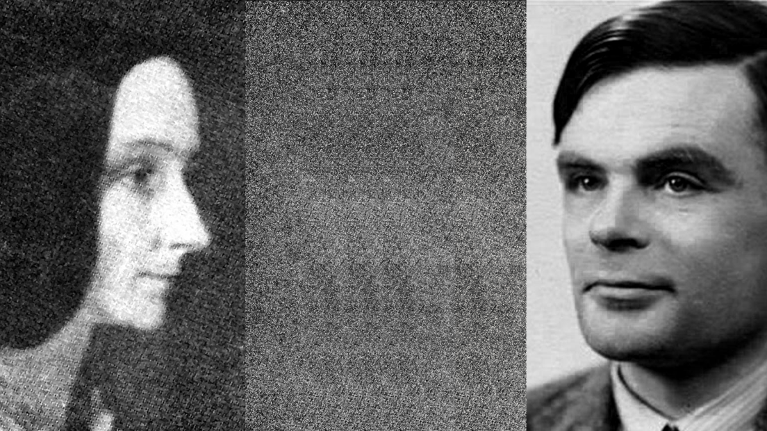 Ada Lovelace and Alan Turing